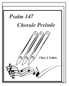 Chorale Prelude - Psalm 147