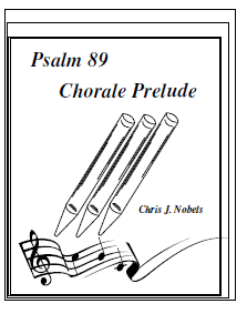 Chorale Prelude - Psalm 89